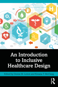 Titelbild: An Introduction to Inclusive Healthcare Design 1st edition 9781032540498