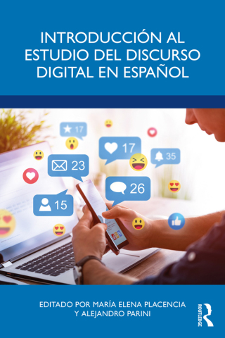 Cover image: Introducción al estudio del discurso digital en español 1st edition 9781032354859