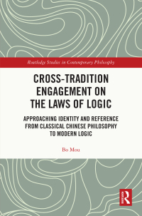 Immagine di copertina: Cross-Tradition Engagement on the Laws of Logic 1st edition 9781032589855