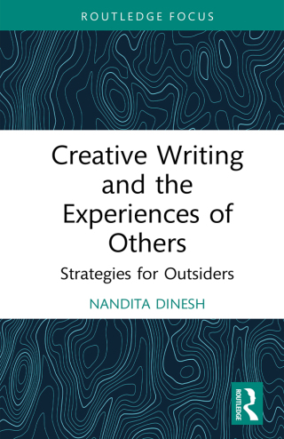 Cover image: Creative Writing and the Experiences of Others 1st edition 9781032688701