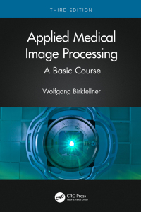 Cover image: Applied Medical Image Processing 3rd edition 9781032127675