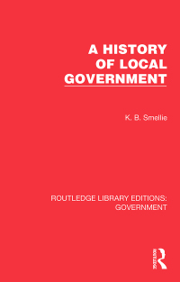 Cover image: A History of Local Government 1st edition 9781032783383