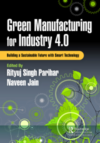 Cover image: Green Manufacturing for Industry 4.0 1st edition 9781032575025