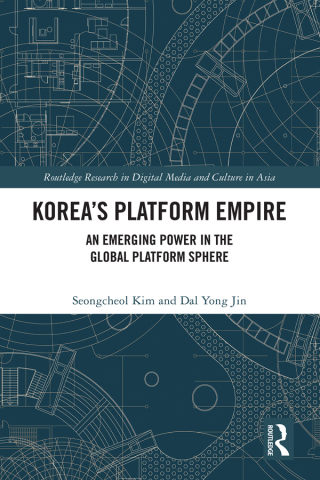 Cover image: Korea’s Platform Empire 1st edition 9781032579375