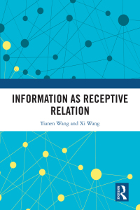 Cover image: Information as Receptive Relation 1st edition 9781032776804