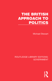 Imagen de portada: The British Approach to Politics 1st edition 9781032784533