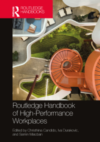 Cover image: Routledge Handbook of High-Performance Workplaces 1st edition 9781032358130
