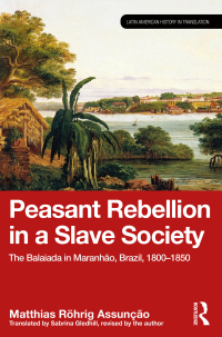 Cover image: Peasant Rebellion in a Slave Society 1st edition 9781032184883