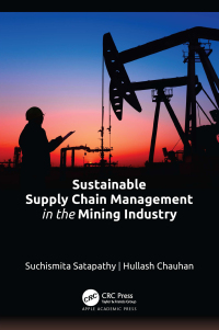 Cover image: Sustainable Supply Chain Management in the Mining Industry 1st edition 9781774915844