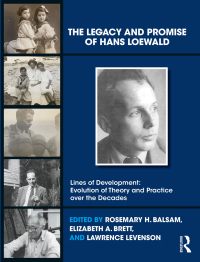 Cover image: The Legacy and Promise of Hans Loewald 1st edition 9781032357331