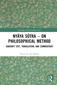 Cover image: Nyāya Sūtra – on Philosophical Method 1st edition 9781032758381