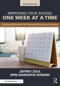 Omslagafbeelding: Improving Your School One Week at a Time 2nd edition 9780367553487