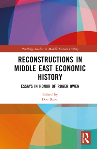 Cover image: Reconstructions in Middle East Economic History 1st edition 9781032543895