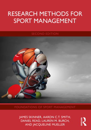 Cover image: Research Methods for Sport Management 2nd edition 9781032501970