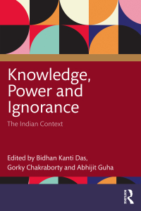 Cover image: Knowledge, Power and Ignorance 1st edition 9781032495590