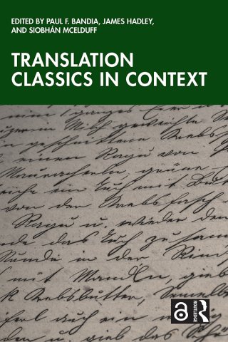 صورة الغلاف: Translation Classics in Context 1st edition 9781032674452
