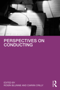 Cover image: Perspectives on Conducting 1st edition 9781032290287