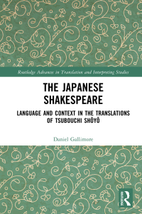 Imagen de portada: The Japanese Shakespeare 1st edition 9781032277004