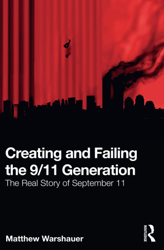 Immagine di copertina: Creating and Failing the 9/11 Generation 1st edition 9781032503875