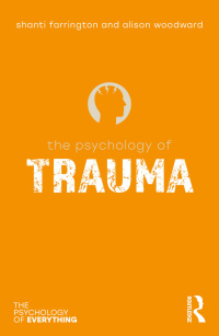 Cover image: The Psychology of Trauma 1st edition 9781032637228