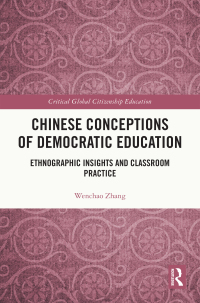 Imagen de portada: Chinese Conceptions of Democratic Education 1st edition 9781032591704