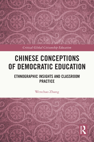 Cover image: Chinese Conceptions of Democratic Education 1st edition 9781032591704