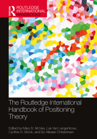 Cover image: The Routledge International Handbook of Positioning Theory 1st edition 9781032264370