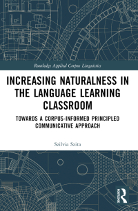 Cover image: Increasing Naturalness in the Language Learning Classroom 1st edition 9780367541576