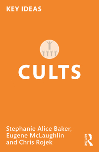 Cover image: Cults 1st edition 9781032370590