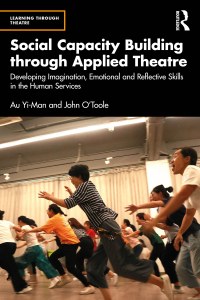 Cover image: Social Capacity Building through Applied Theatre 1st edition 9781032730455