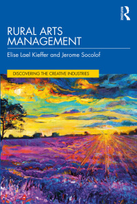 Cover image: Rural Arts Management 1st edition 9781032431420