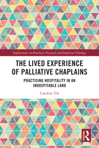 Titelbild: The Lived Experience of Palliative Chaplains 1st edition 9781032568379