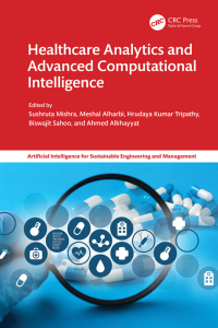 Cover image: Healthcare Analytics and Advanced Computational Intelligence 1st edition 9781032601908