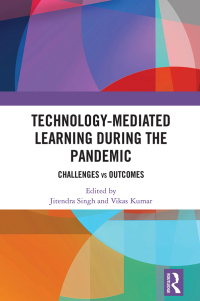 Titelbild: Technology-mediated Learning During the Pandemic 1st edition 9781032204390