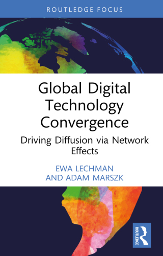 Cover image: Global Digital Technology Convergence 1st edition 9781032512754
