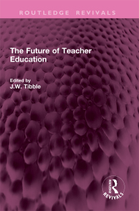 Omslagafbeelding: The Future of Teacher Education 1st edition 9781032793832