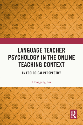 Cover image: Language Teacher Psychology in the Online Teaching Context 1st edition 9781032790312