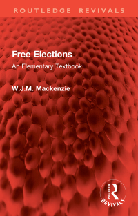 Cover image: Free Elections 1st edition 9781032794532