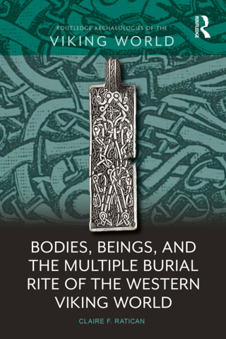 Imagen de portada: Bodies, Beings, and the Multiple Burial Rite of the Western Viking World 1st edition 9781032216836