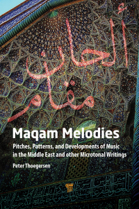 Cover image: Maqam Melodies 1st edition 9789815129052