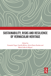 Omslagafbeelding: Sustainability, Risks and Resilience of Vernacular Heritage 1st edition 9781032756721