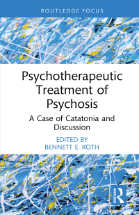 Cover image: Psychotherapeutic Treatment of Psychosis 1st edition 9781032702490