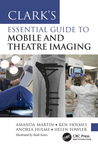 Cover image: Clark’s Essential Guide to Mobile and Theatre Imaging 1st edition 9781032147918