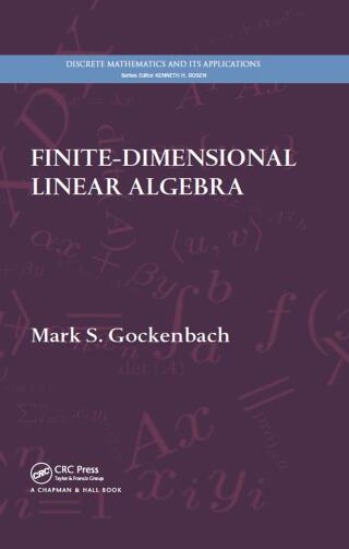 Cover image: Finite-Dimensional Linear Algebra 1st edition 9781032917856