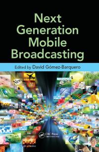 Cover image: Next Generation Mobile Broadcasting 1st edition 9781138199781