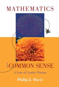 表紙画像: Mathematics & Common Sense 1st edition 9781568812700