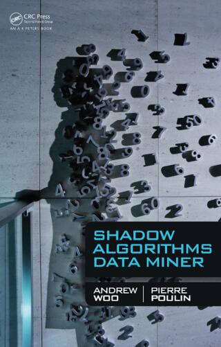 صورة الغلاف: Shadow Algorithms Data Miner 1st edition 9780367381240