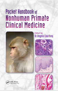 Immagine di copertina: Pocket Handbook of Nonhuman Primate Clinical Medicine 1st edition 9781138437227