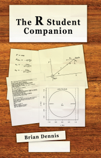 Cover image: The R Student Companion 1st edition 9781439875407