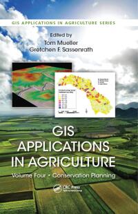صورة الغلاف: GIS Applications in Agriculture, Volume Four 1st edition 9781032098807